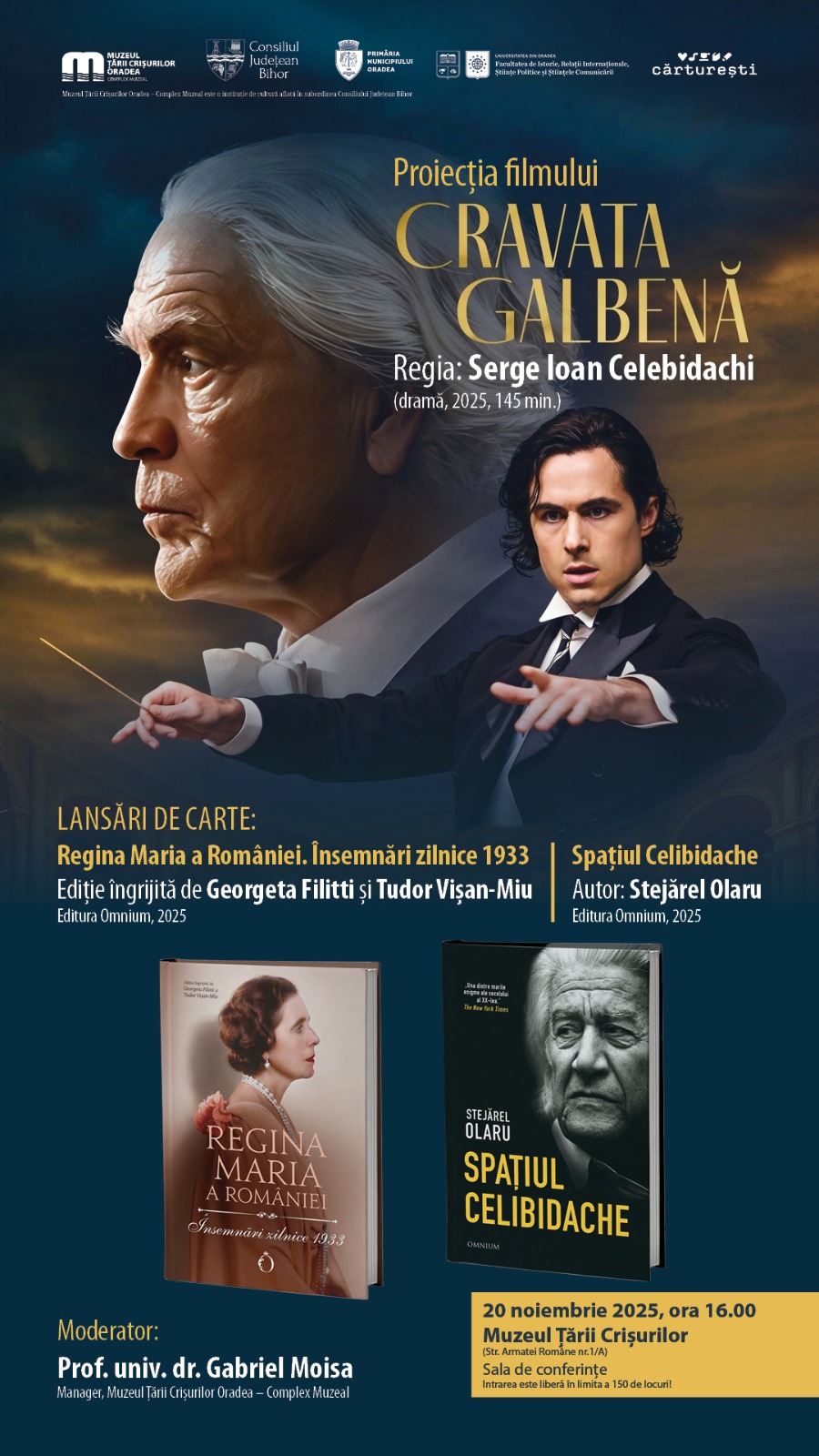 Muzeul Țării Crișurilor anunță un eveniment cultural de excepție: proiecția filmului Cravata Galbenă și lansarea a două volume dedicate Reginei Maria și lui Sergiu Celibidache